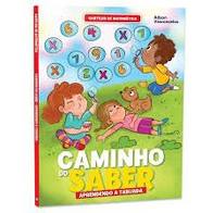 Livro Cartilha Caminho Do Saber Aprendendo A Tabuada