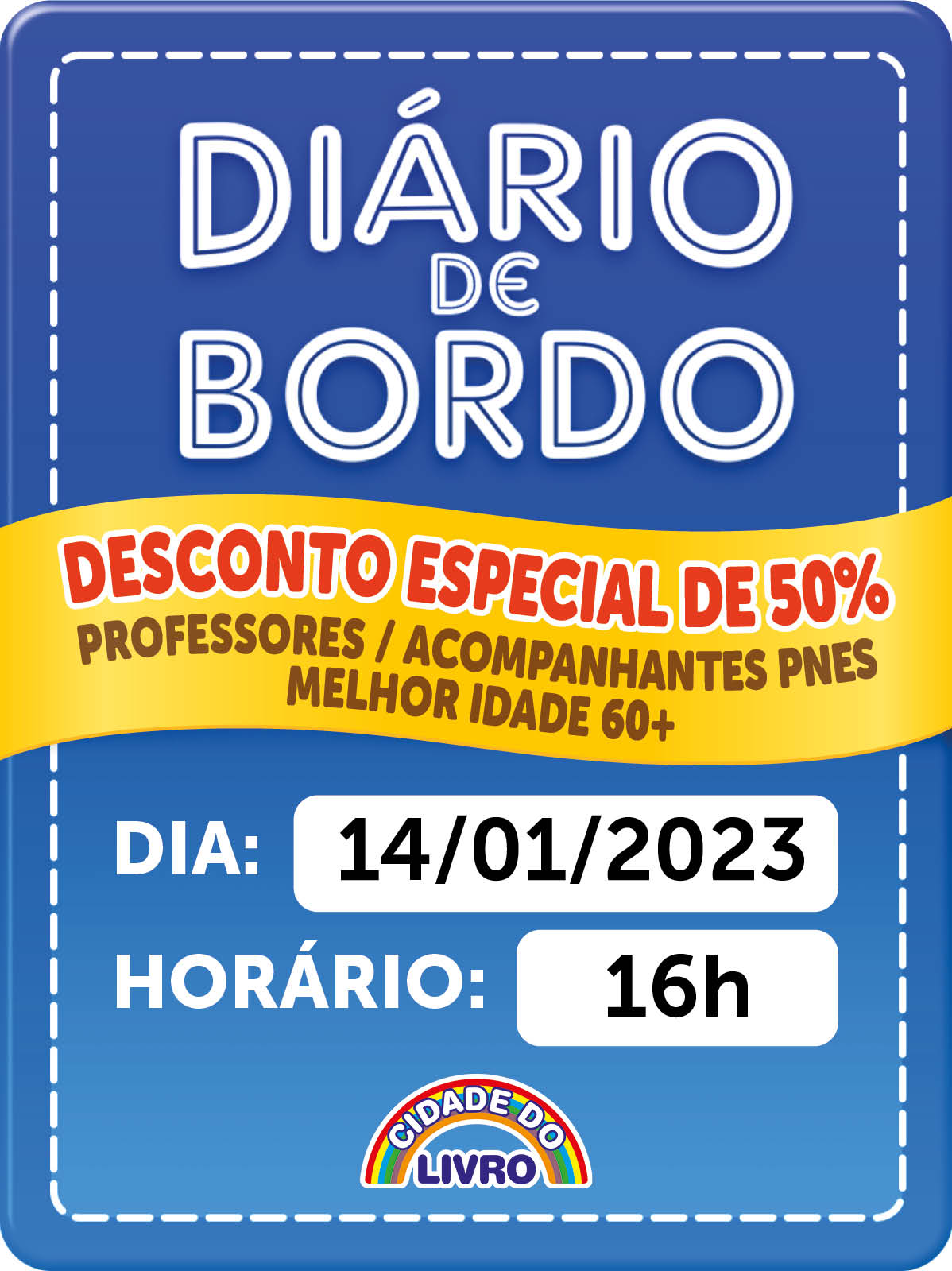 DIÁRIO DE BORDO - FAMÍLIAS - DIA 14/01 -  INDIVIDUAL 50%