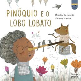 Pinoquio e o lobo Lobato