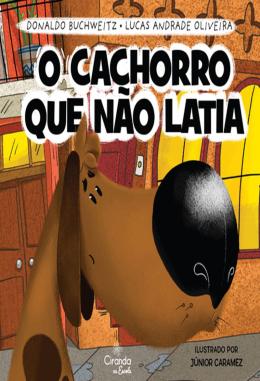 O cachorro que nao latia