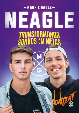 NEAGLE - TRANSFORMANDO SONHOS EM METAS