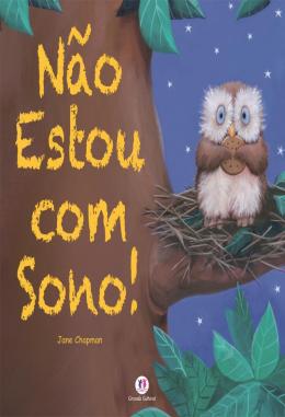 NAO ESTOU COM SONO
