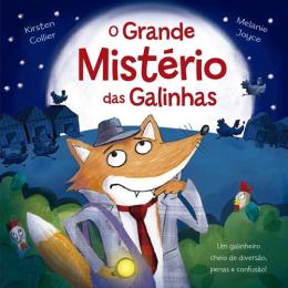 O GRANDE MISTERIO DAS GALINHAS
