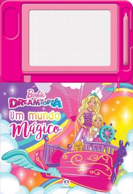 BARBIE DREAMTOPIA - UM MUNDO MAGICO