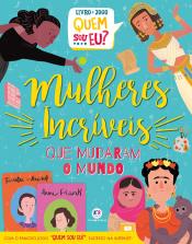 MULHERES INCRIVEIS