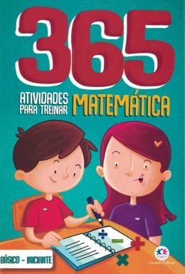 365 atividades para treinar Matematica