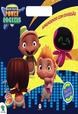 MINI BEAT POWER ROCKERS -  Aprendendo com diversao