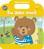 Eu amo voce!