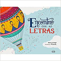ENCONTRO COM AS LETRAS