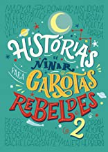 HISTORIAS DE NINAR PARA GAROTAS REBELDES 2