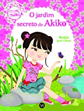 JARDIM SECRETO DE AKIKO, O