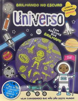 BRILHANDO NO ESCURO: UNIVERSO