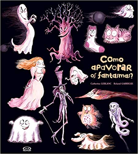 COMO APAVORAR OS FANTASMAS