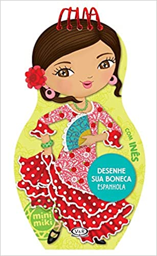DESENHE SUA BONECA ESPANHOLA