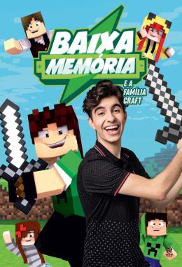 BAIXA MEMORIA E A FAMILIA CRAFT  ed1 v1