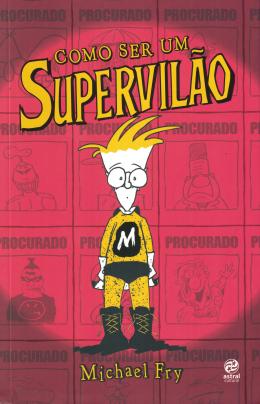COMO SER UM SUPERVILAO - BROCHURA 